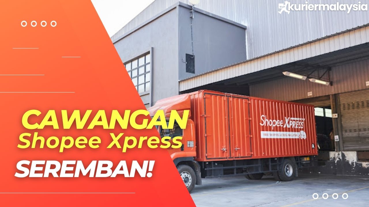 Cawangan Shopee Express Seremban Near Me (2024)